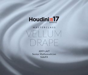 Houdini大师课角色衣服布料教程HOUDINI 17 MASTERCLASS VELLUM DRAPE含工程文件