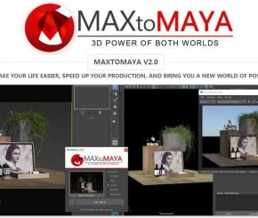 3DMAX转Maya工程工具MaxToMaya v2.0a支持Maya 2014-2019插件Maya v2.0a支持Maya 2014-2019插件