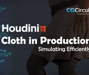 Houdini布料模拟解算教程 CGCircuit – Houdini Cloth in Production
