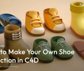 C4D卡通鞋子建模教程 Patata School – How to Make Your Own Shoe Collection in C4D