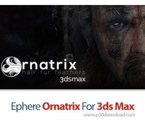 头发毛发羽毛模拟插件和谐版 Ephere Ornatrix For 3DS Max V6.1.0  2009 – 2019