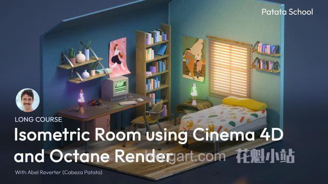 Patata-School-How-to-Make-an-Isometric-Room-in-Cinema-4D-and-Octane_副本.jpg